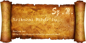 Szikszai Mihály névjegykártya